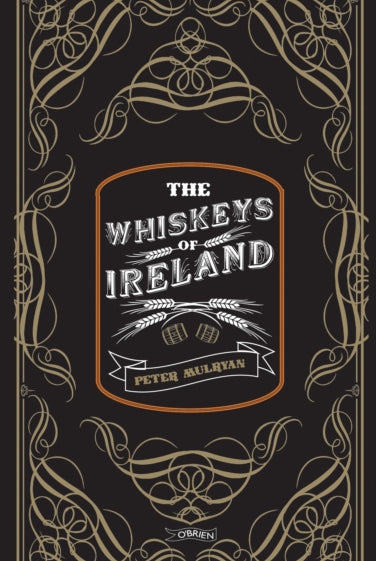 The Whiskeys of Ireland - 9781788495189