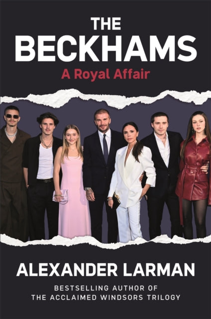 The Beckhams : A Royal Affair