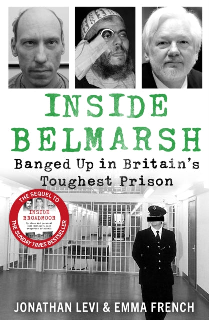 Inside Belmarsh : Banged Up in Britain's Toughest Prison - 9781789468885