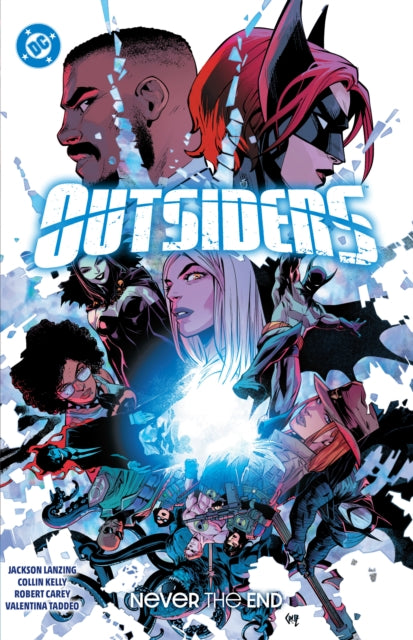 Outsiders Vol. 2: Never the End - 9781799501244