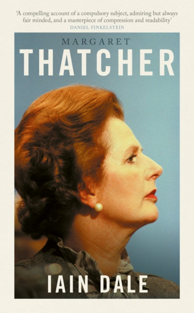 Margaret Thatcher : The Prime Ministers Series - 9781800753587
