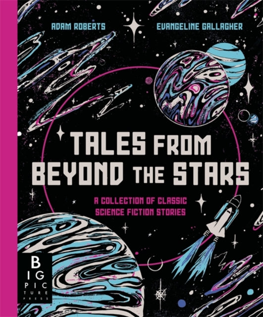Tales from Beyond the Stars : A Collection of Classic Science Fiction Stories - 9781800786752