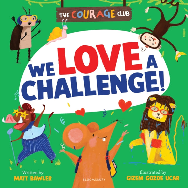 We Love a Challenge! : A growth mindset picture book for children - 9781801998109
