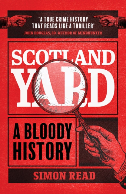 Scotland Yard : A Bloody History - 9781802796841