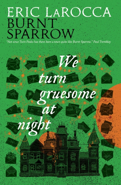 We Turn Gruesome At Night : 2