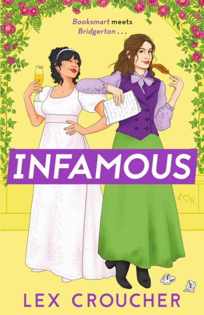 Infamous : 'Bridgerton's wild little sister. So much fun!' Sarra Manning - 9781804180013