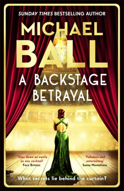 A Backstage Betrayal : The new novel from the West End legend - 9781804182321