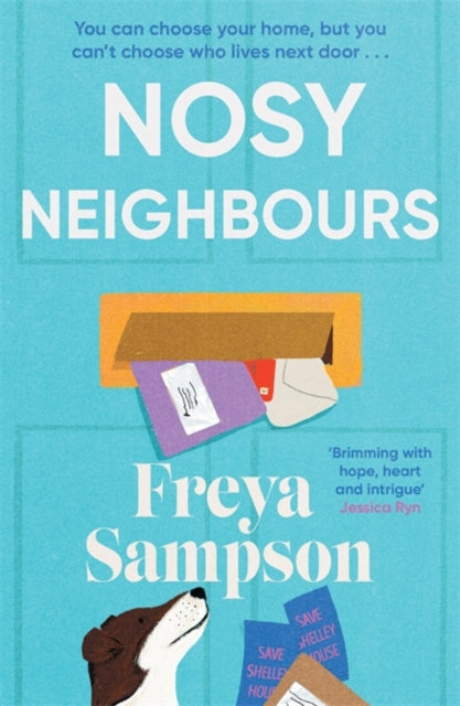 Nosy Neighbours : The new heartwarming novel with a cosy mystery from the author of The Last Library - 9781804182437