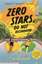 Zero Stars, Do Not Recommend : White Lotus meets Lord of the Flies in this speculative comedy thriller about the end of the world - 9781804184585