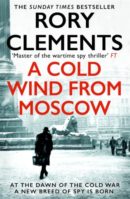 A Cold Wind From Moscow : The brand new 2025 thriller from the master of spy fiction - 9781804185094