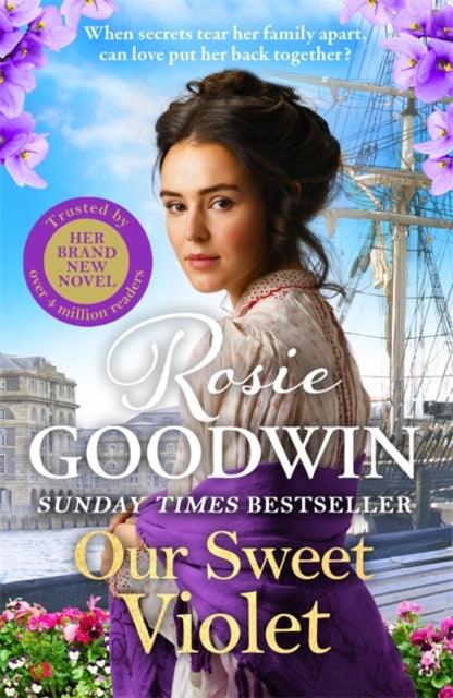 Our Sweet Violet : The brand-new historical romance in the bestselling Flower Girls collection - 9781804186701