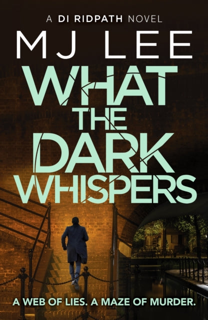 What the Dark Whispers : A gripping crime thriller from the ebook bestseller - 9781804369043