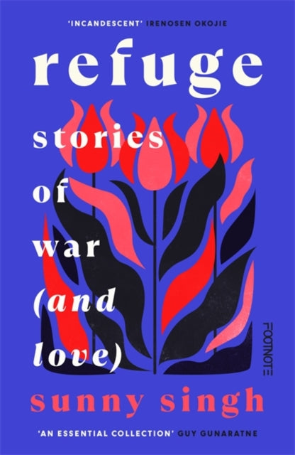 Refuge: Stories of War (and Love) - 9781804442302