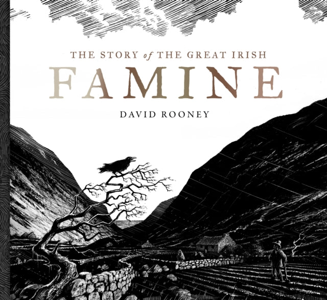 The Story of the Great Irish Famine - 9781804581797