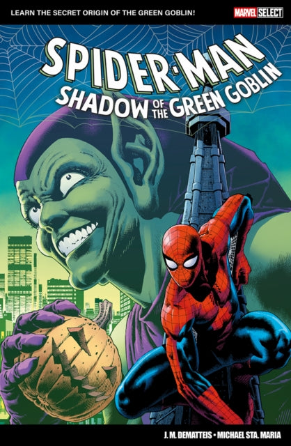 Marvel Select: Spider-Man: Shadow of The Green Goblin - 9781804912843