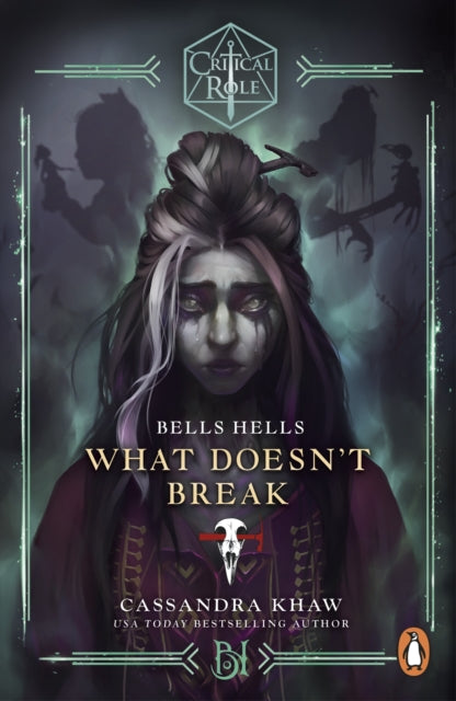 Critical Role: Bells Hells - What Doesn't Break - 9781804951224