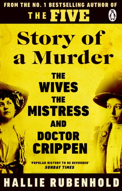Story of a Murder : The Crime of the Century retold by the Women History Forgot