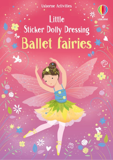Little Sticker Dolly Dressing Ballet Fairies - 9781805077046