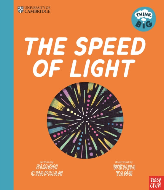 University of Cambridge: Think Big: The Speed of Light - 9781805133155