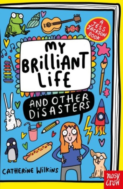 My Brilliant Life and Other Disasters - 9781805138099