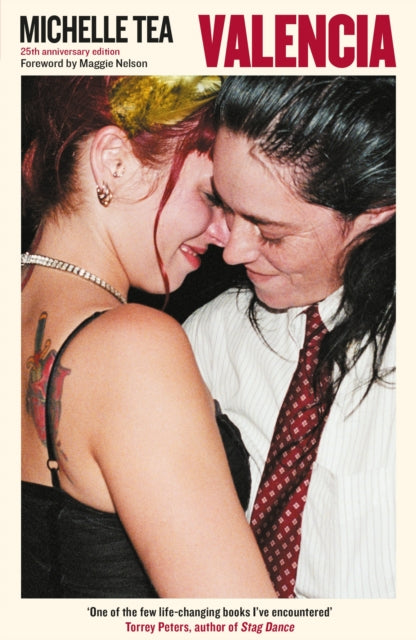 Valencia : 'An exuberant, hilarious record of an unprecedented and mutinous time in queer history' Maggie Nelson - 9781805226819