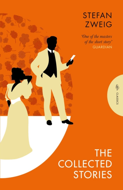 The Collected Stories of Stefan Zweig - 9781805331827