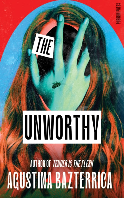 The Unworthy - 9781805331858