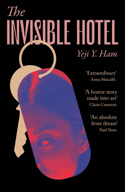 The Invisible Hotel : 'A horror story made into art' - 9781805460350