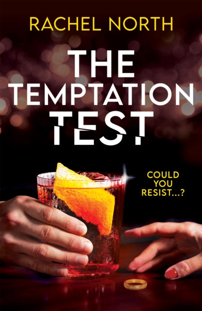 The Temptation Test : The BRAND NEW up-all-night psychological thriller with a killer twist, perfect for 2026!