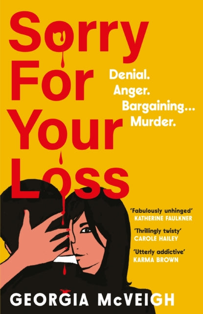Sorry For Your Loss : The addictive, unputdownable psychological 'thriller of the year' perfect for summer 2026