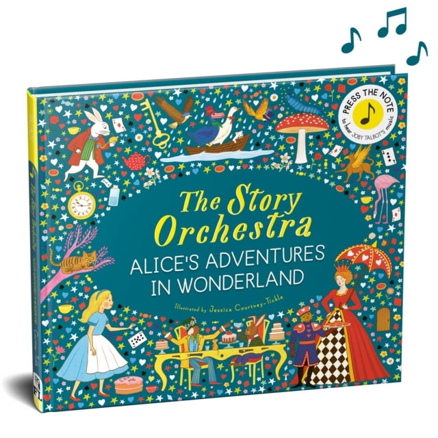 The Story Orchestra Alice's Adventures in Wonderland