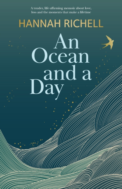 An Ocean and a Day : A Tender and Powerful Memoir of Love, Loss and Finding Hope