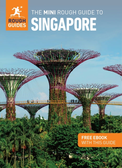 The Mini Rough Guide to Singapore: Travel Guide with eBook - 9781835290002