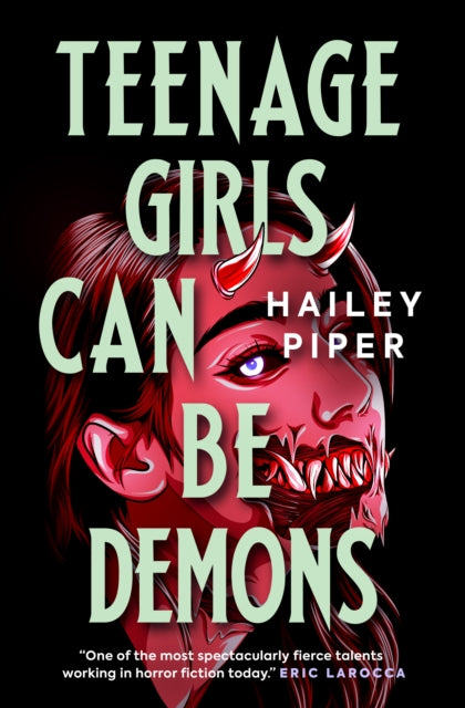 Teenage Girls Can Be Demons - 9781835411469