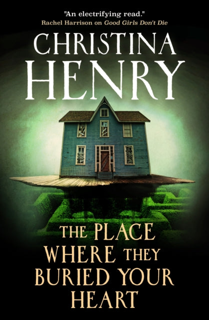 The Place Where They Buried Your Heart