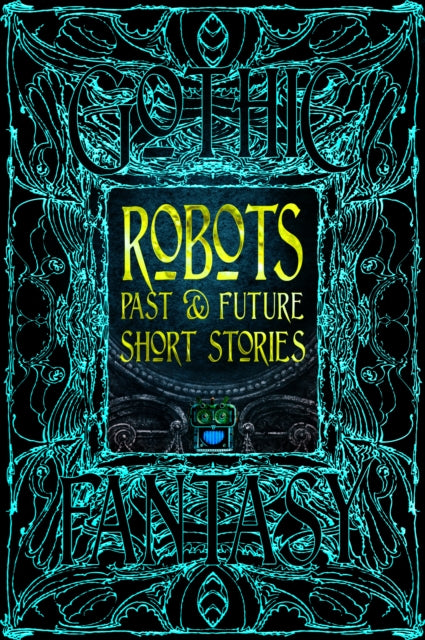 Robots Past & Future Short Stories - 9781835622926