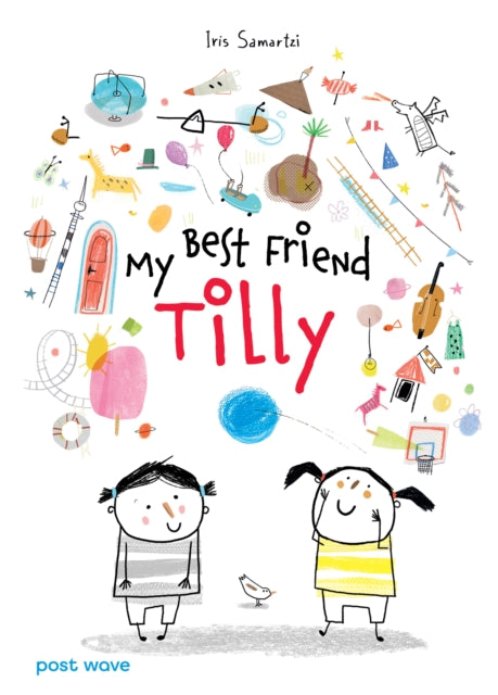 My Best Friend Tilly - 9781836270348