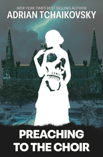 Preaching to the Choir : A New Novella by the Sunday Times Bestselling Author of the Children of Time Series