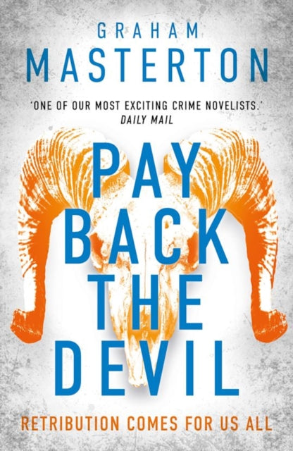Pay Back The Devil : the brand new gripping and gritty thriller for 2025, an unmissable must-read dark detective series - 9781837931088