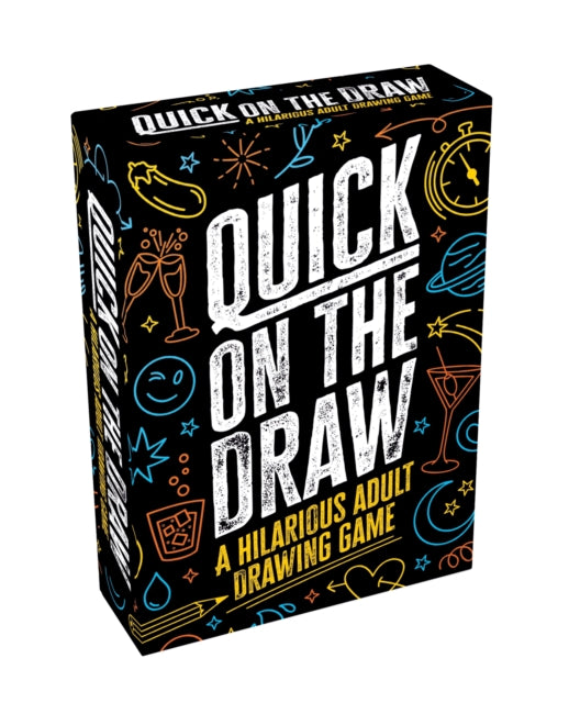 Quick on the Draw : A Hilarious Adult Drawing Game - 9781837997220