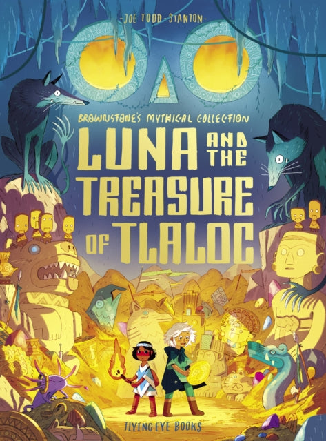 Luna and the Treasure of Tlaloc - 9781838742201