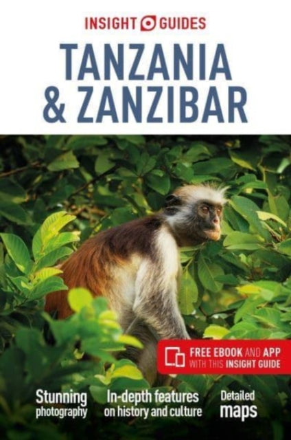 Insight Guides Tanzania & Zanzibar: Travel Guide with eBook - 9781839050527