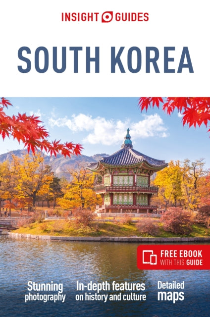 Insight Guides South Korea: Travel Guide with eBook - 9781839053986