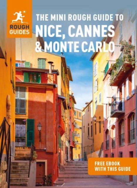 The Mini Rough Guide to Nice, Cannes & Monte Carlo: Travel Guide with eBook - 9781839058318