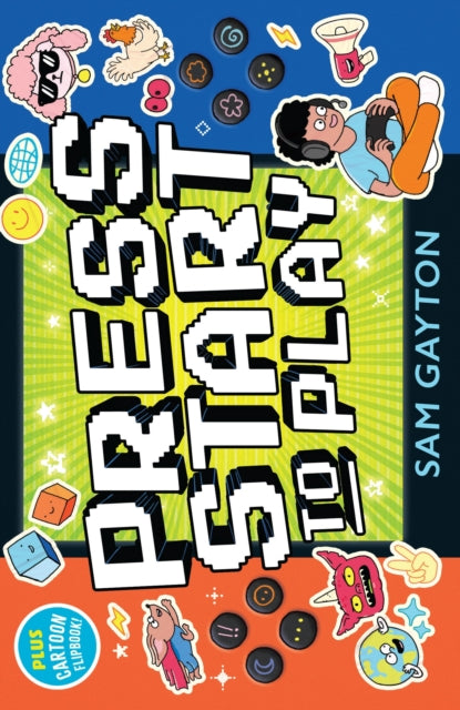 Press Start to Play : A collection of interactive poems for young gamers