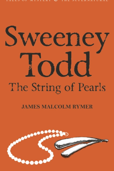 Sweeney Todd: The String of Pearls - 9781840226324