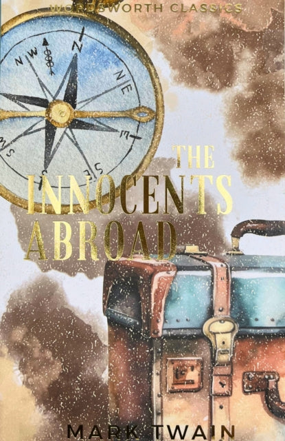 The Innocents Abroad - 9781840226362