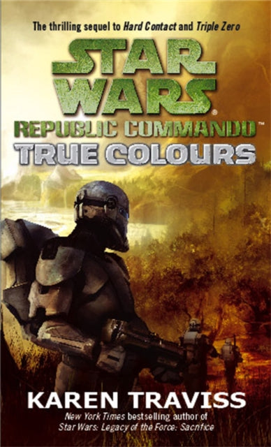 Star Wars Republic Commando: True Colours - 9781841496504