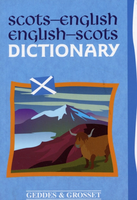 Scots-English : English-Scots Dictionary - 9781842056028