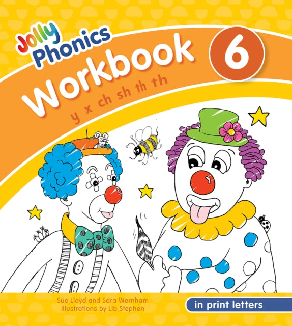 Jolly Phonics Workbook 6 : in Print Letters (American English edition) - 9781844146802